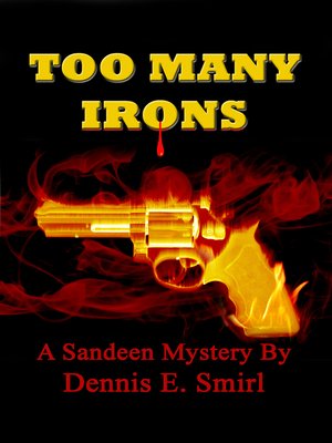 cover image of Too Many Irons